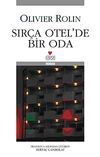 Sır&ccedil;a Otel'de Bir Oda