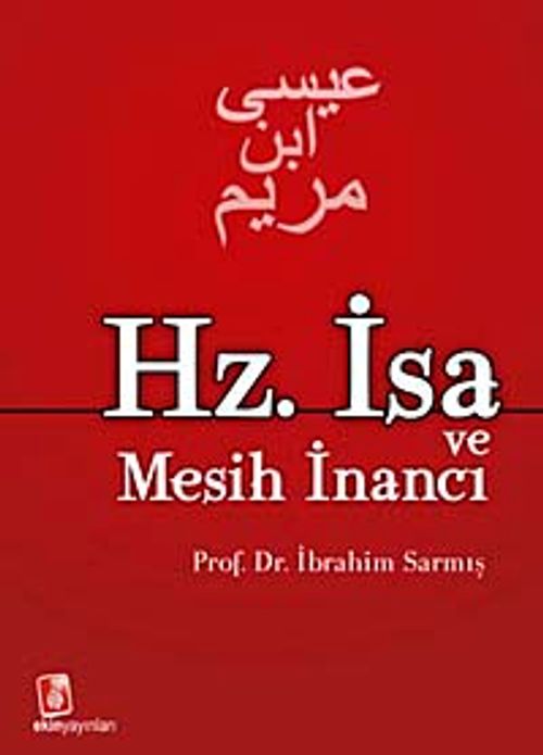 Hz. İsa ve Mesih İnancı