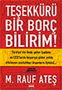 Teşekkürü Bir Borç Bilirim!