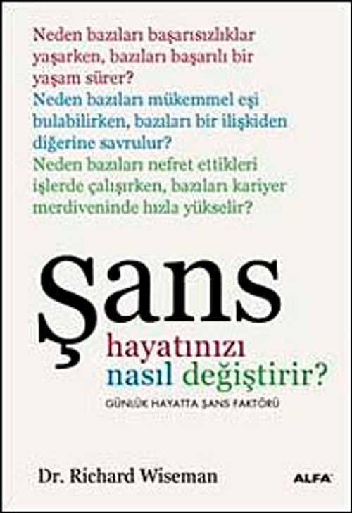 Şans Hayatınızı Nasıl Değiştirir?