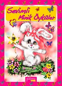 Sevimli Minik Öyküler