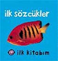 İlk Kitabım İlk Sözcükler