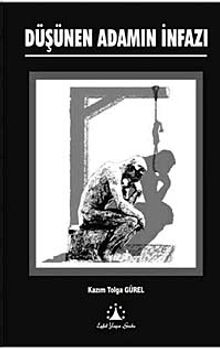 Düşünen Adamın İnfazı