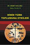 Dinin T&uuml;rk Toplumuna Etkileri