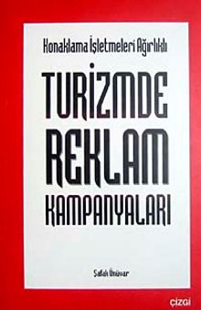 Turizmde Reklam Kampanyaları