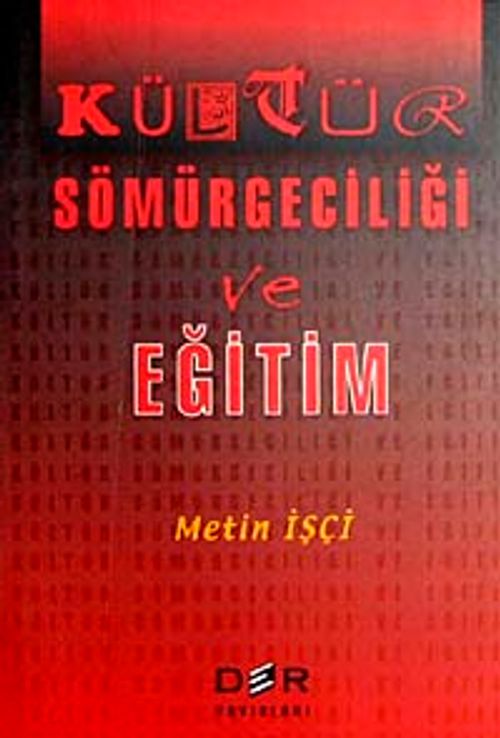 Kültür Sömürgeciliği ve Eğitim