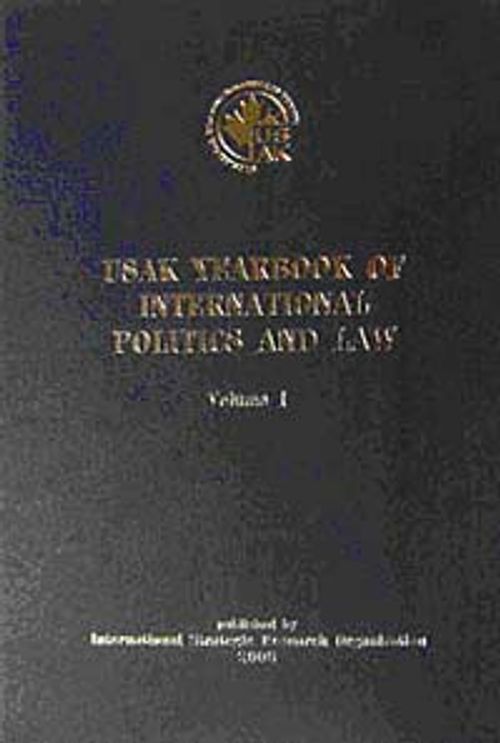 Usak Yearbook of İnternational Politics And Law Volume-1