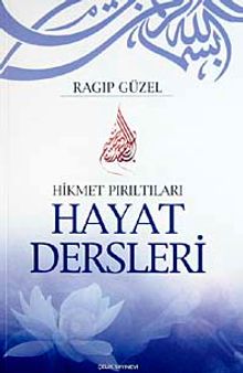 Hikmet Pırıltıları Hayat Dersleri