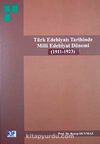 Türk Edebiyatı Tarihinde Milli Edebiyat Dönemi (1911-1923)