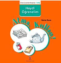 Atma, Kullan / Haydi Öğrenelim