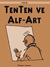 Tenten ve Alf Art