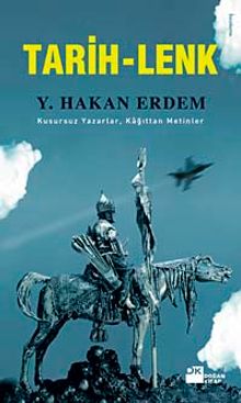 Tarih Lenk & Kusursuz Yazarlar Kağıttan Metinler