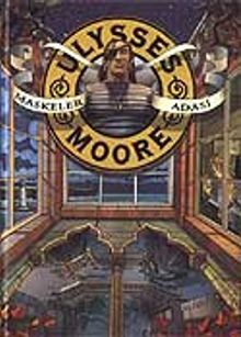 Maskeler Adası / Ulysses Moore 4