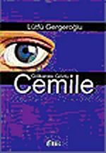 Gölkarası Gözlü Cemile