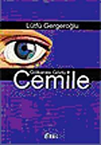 Gölkarası Gözlü Cemile