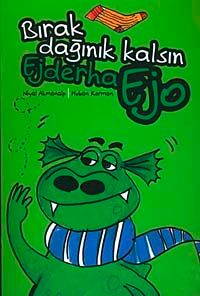 Ejo - Bırak Dağınık Kalsın