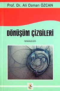 Dönüşüm Çizgileri & Makaleler