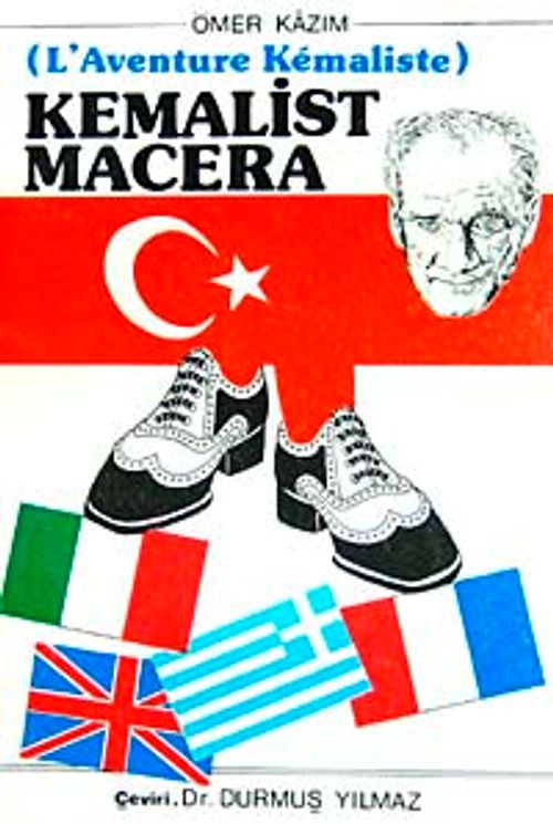 Kemalist Macera & L'Aventure Kemaliste