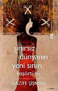 Başörtüsü & Sınırsız Dünyanın Yeni Sınırı