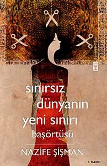 Başörtüsü & Sınırsız Dünyanın Yeni Sınırı