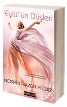 Eylül’ün Düşleri