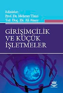 Girişimcilik ve Küçük İşletmeler