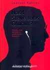 Nasıl Steve Jobs Olunur?