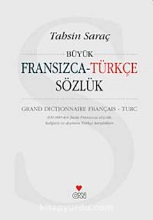 Büyük Fransızca - Türkçe Sözlük