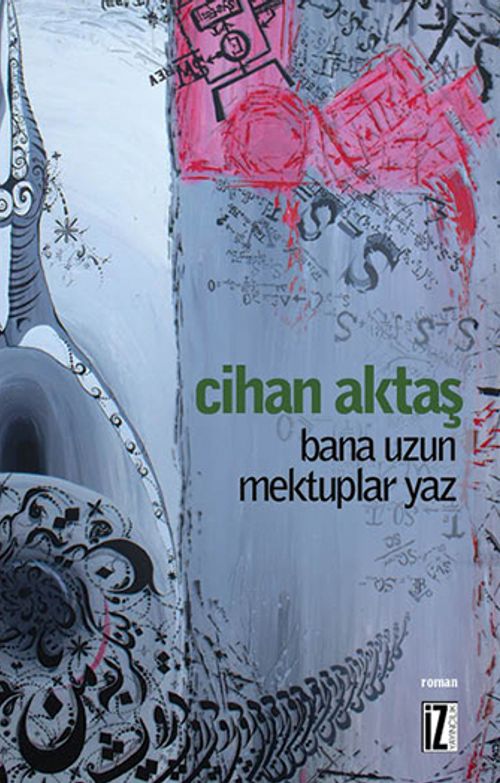 Bana Uzun Mektuplar Yaz