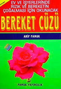 Ev ve İşyerlerinde Rızık ve Bereketin Çoğalması İçin Okunacak Bereket Cüzü (Dua-065)