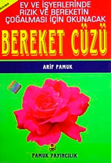 Ev ve İşyerlerinde Rızık ve Bereketin Çoğalması İçin Okunacak Bereket Cüzü (Dua-065)