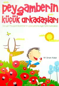 Peygamberin Küçük Arkadaşları