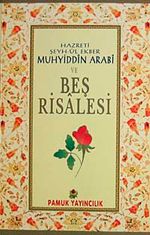 Muhyiddin Arabi ve Beş Risalesi (Tasavvuf-027)