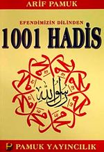 Efendimizin Dilinden 1001 Hadis (Hadis-011/P14)