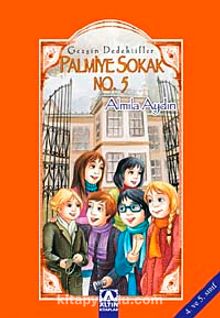 Palmiye Sokak No.5 Gezgin Dedektifler - Almila Aydın
