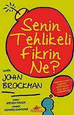 Senin Tehlikeli Fikrin Ne?