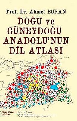 Doğu ve Güneydoğu Anadolu'nun Dil Atlası (Harita)