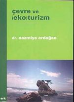 Çevre ve (Eko) Turizm