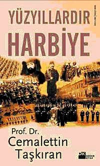 Yüzyıllardır Harbiye