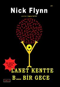 Lanet Kentte B..... Bir Gece