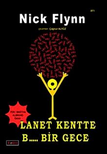 Lanet Kentte B..... Bir Gece