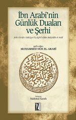 İbn Arabi'nin Günlük Duaları ve Şerhi