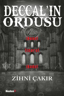 Deccal’in Ordusu & İhanet, Ticaret, İbadet