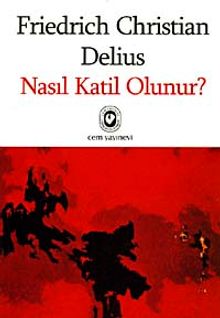 Nasıl Katil Olunur?