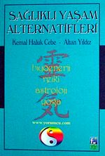 Sağlıklı Yaşam Alternatifleri