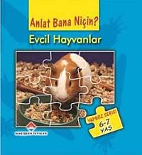 Evcil Hayvanlar / Anlat Bana Niçin?