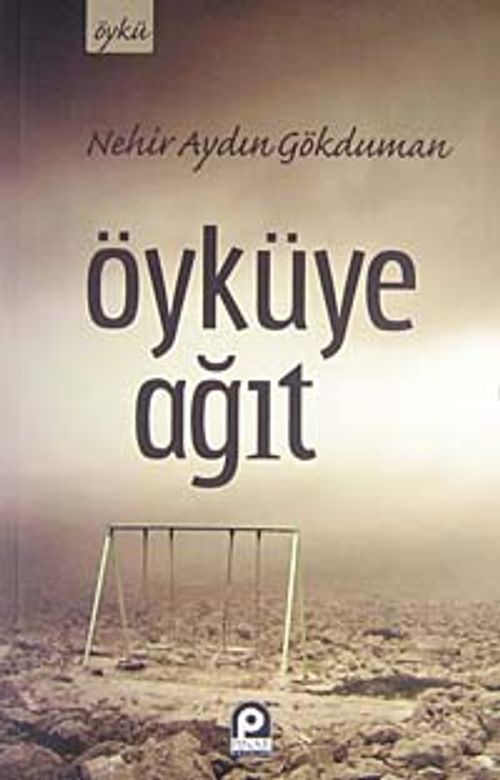 Öyküye Ağıt
