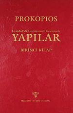 İstanbul'da Iustinianus Döneminde Yapılar Birinci Kitap