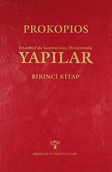 İstanbul'da Iustinianus Döneminde Yapılar Birinci Kitap