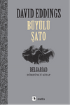 B&uuml;y&uuml;l&uuml; Şato / Belgariad 4